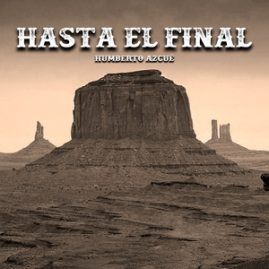 Hasta el Final - Acoustic by Humberto Azcué