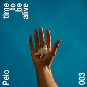 Time to be alive by Peio