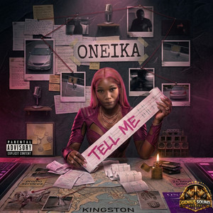 Tell Me (Spunkz Riddim) by Oneika, Genius Sound