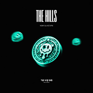 The Hills by Noir Glacé (FR)