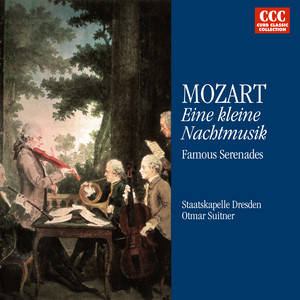 Otmar Suitner & Staatskapelle Dresden - Serenade No. 13 in G Major, Kv 525 "Eine Kleine Nachtmusik: I. Allegro
