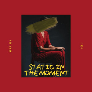 STATIC MOMENTO by The Main Vibes