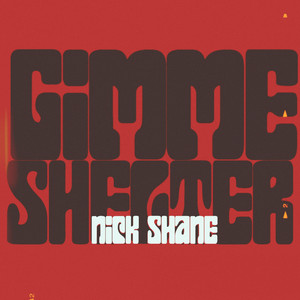 Gimme Shelter by Nick Shane