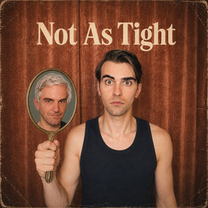 Not As Tight by Corey James