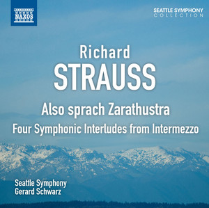 Strauss: Also sprach Zarathustra - Four Symphonic Interludes from Intermezzo album