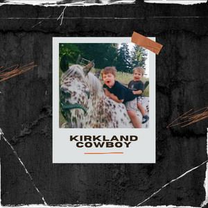 Kirkland Cowboy Album Cover