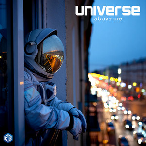 Universe above me