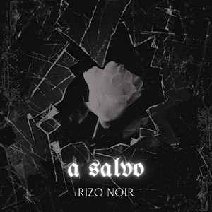 A Salvo by Rizo Noir