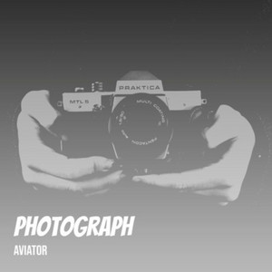 Photograph (Radio edit) by AVIATOR