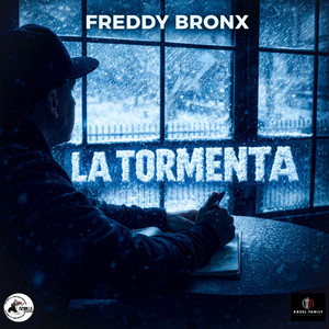 LA TORMENTA by Freddy Bronx