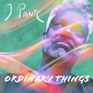 Ordinary Things by I Panic