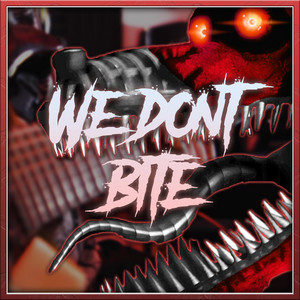 We Don't Bite by RaneMusic