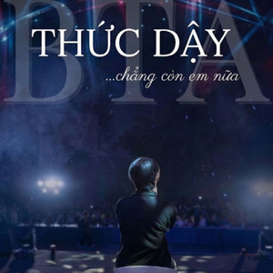 Thức Dậy Chẳng Còn Em Nữa by BTa