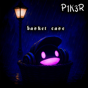 Basket Case by P1k3r