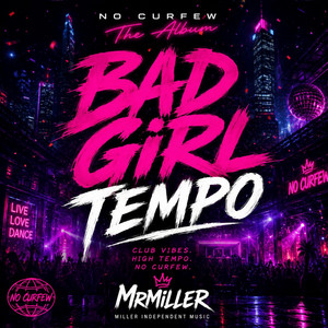 Bad Girl Tempo by MrMiller