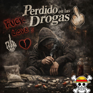Perdido En La Droga El Maestro MX by El Maestro MX