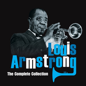 The Complete Collection (2CD Set) - Album by Louis Armstrong | Spotify