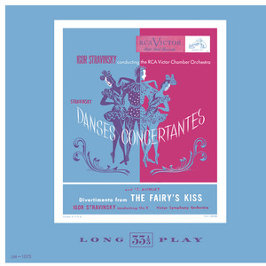 Stravinsky: Divertimento from "Le Baiser de la fée" - Danses concertantes - Concerto for Piano and Wind Instruments album
