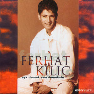 Ferhat Kılıç - Sarmaş Dolaş