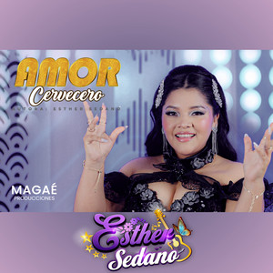 Esther Sedano - Amor Cervecero