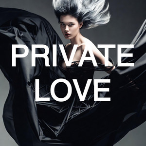 Private Love by Rrose Selavy Jr, Mikado Koko