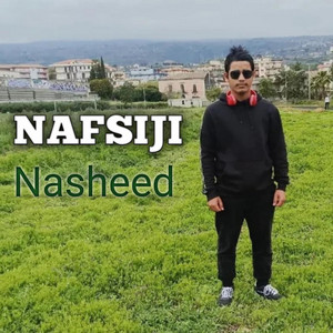Shakib Hussen - NAFSIJI Nasheed.