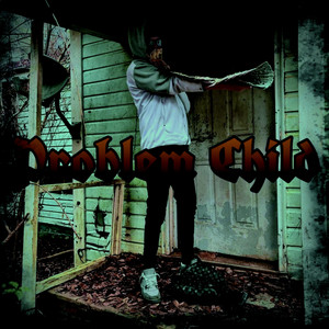 Problem Child by R3_br3tt