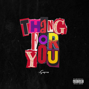 Thang For You by Jay Supra Smiles