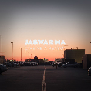 Give Me a Reason - Radio Edit by Jagwar Ma