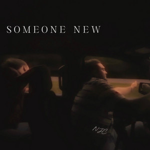 Someone New by Noah Jackson Cobb
