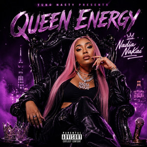 Nadia Nakai by Yung Nasty