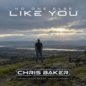 No One Else Like You by Chris Baker