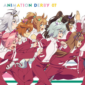 TVアニメ『ウマ娘 プリティーダービー』ANIMATION DERBY 07 (2021
