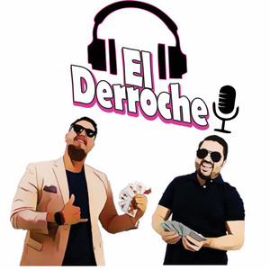 EL DERROCHE - EL DERROCHE CAPITULO 1
