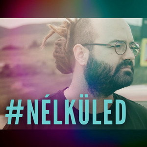 Nélküled