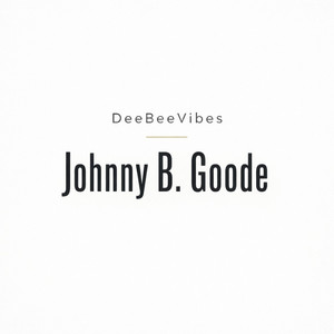 Johnny B. Goode by DeeBeeVibes