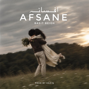 Afsane by Basit Beigh, Haziq, Haze
