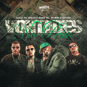 Vontades no Peito by Lacxrda, Caslu, SHYMOO, Menor MC, Mc Donizett, Cê Ta Na Norte