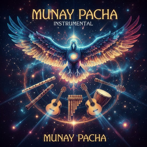 Munay Pacha - Extended by Munay Pacha