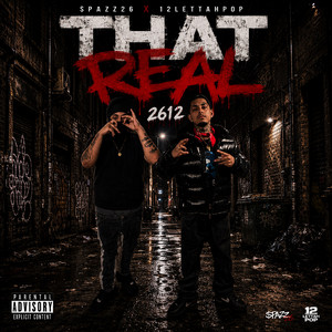 That Real 2612 by $pazz26, 12lettahpop
