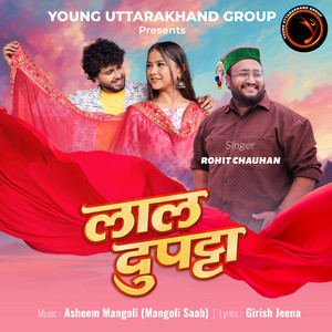 Rohit Chauhan - Laal Dupatta
