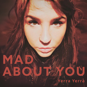 Mad about You - Radiomix by Yerra Yerra, Thomas Valkiers