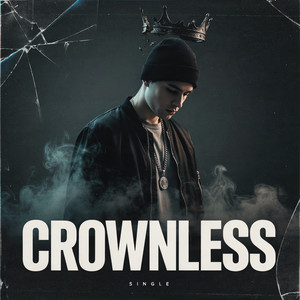 CROWNLESS by Lil Zaiden