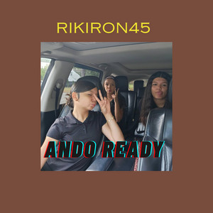 ando ready by rikiron 45