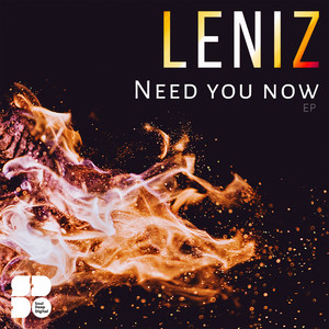 Need You Now by Leniz