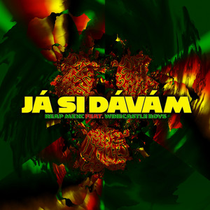 Já si dávám (feat. WineCastle Boys)