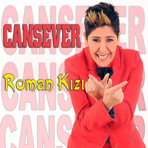 Cansever - Roman Kızı