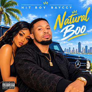 Natural Boo by Hit Boy Bayccy