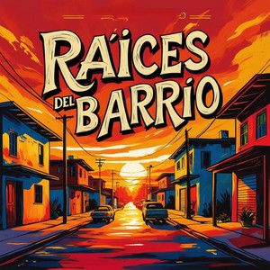 Raices de barrio by JADERICK