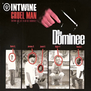 Cruel Man by Intwine